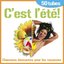 C'est l'été ! Chansons dansantes pour les vacances (50 tubes)