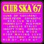 Club Ska '67