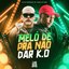 Melô De Pra Não Dar K.O (Reggae Funk)