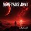 Light-Years Away
