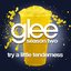 Try A Little Tenderness (Glee Cast Version)
