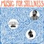 Music for Stillness