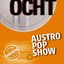 Austro Pop Show Ocht