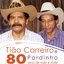 TIÃO CARREIRO & PARDINHO