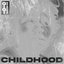 Childhood
