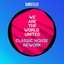 We Are The World United (Classic House Rework)