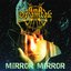 Mirror Mirror