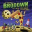 The Adventures of Brodown and the Mutant Pizza Goblin from Outer Space [Explicit]