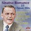 Sinatra: Romance (The Classic Hits)