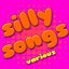Silly Songs