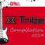 X Tribe Compilation 2014