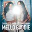 Mello Baddie