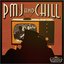 PMJ and Chill