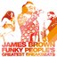 James Brown's Funky People's Greatest Breakbeats