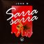 Sarra Sarra (Remixes)