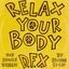 Relax Your Body (Hip House Remix)