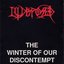 The Winter Of Our Discontempt