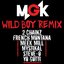 Wild Boy (Remix) [feat. 2 Chainz, French Montana, Meek Mill, Mystikal, Steve-O & Yo Gotti] - Single