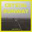 Crystal Runway (Archives II)
