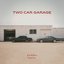 Two Car Garage - EP