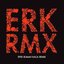 ERK RMX