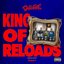 King Of Reloads