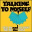 Talking To Myself
