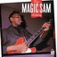 The Magic Sam Legacy
