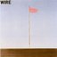 Pink Flag (1977)