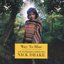 Way to Blue - An Introduction to Nick Drake (Remastered)