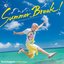 Summer Break!