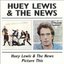 Huey Lewis & The News - Picture This