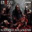 Bloodshed and Violence