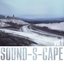 Sound-s-Cape vol.1