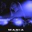MANIA - Single
