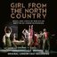 Girl from the North Country (Original London Cast Recording)