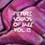 Future Sounds Of Jazz Vol. 12