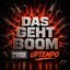Das Geht Boom - Uptempo