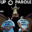 Up 4 Parole