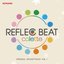 REFLEC BEAT colette ORIGINAL SOUNDTRACK Vol.1