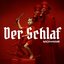 Der Schlaf