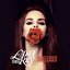 Lana Del Rey Unreleased Vol 1