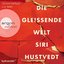 Die gleißende Welt (Gekürzte Fassung)