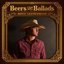 Beers and Ballads