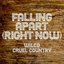 Falling Apart (Right Now)