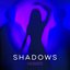 Shadows