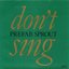 Don't Sing
