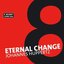 Eternal Change