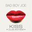 Kiss Club Anthem