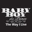 The Way I Live
